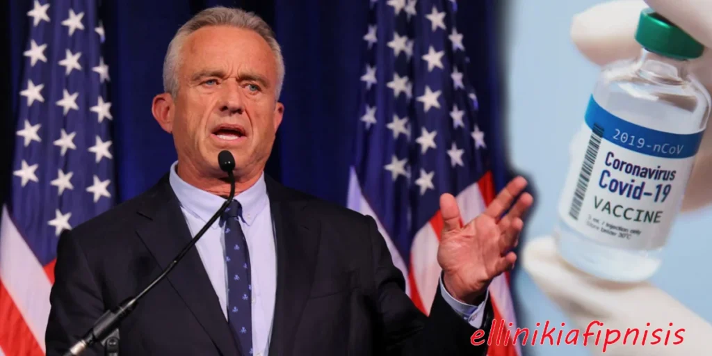 Ο Robert F. Kennedy Jr. δήλωσε ότι ετοιμάζεται να αποσύρει τα εμβόλια κατά της COVID-19 από το πρόγραμμα εμβολιασμού για παιδιά στις Η.Π.Α (Video)