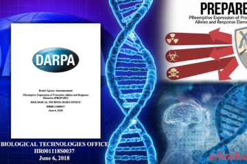 Το έργο «PREPARE» της DARPA του 2018 επεδίωξε να επαναπρογραμματίσει γονιδιακά το ανθρώπινο σώμα, χρησιμοποιώντας τις πανδημικές, χημικές και ραδιολογικές απειλές ως δικαιολογία. Υπάρχει πιθανότητα ο υποχρεωτικός εμβολιασμός της ανθρωπότητας στη πανδημία Covid-19 να έγινε στο πλαίσιο αυτού του προγράμματος…;